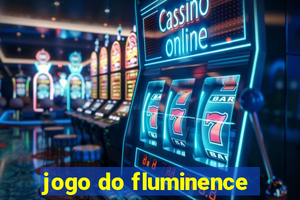 jogo do fluminence